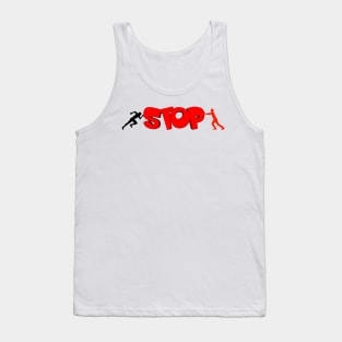 Stop Tank Top